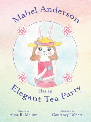 cover image of Mabel Anderson Has an Elegant Tea Party